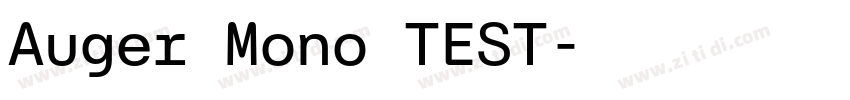 Auger Mono TEST字体转换